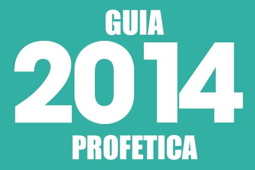 GUIA PROFETICA PARA EL AÑO 2014