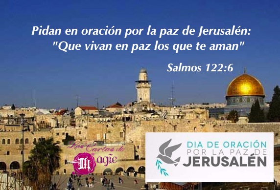 Oremos por la Paz de Jerusalén