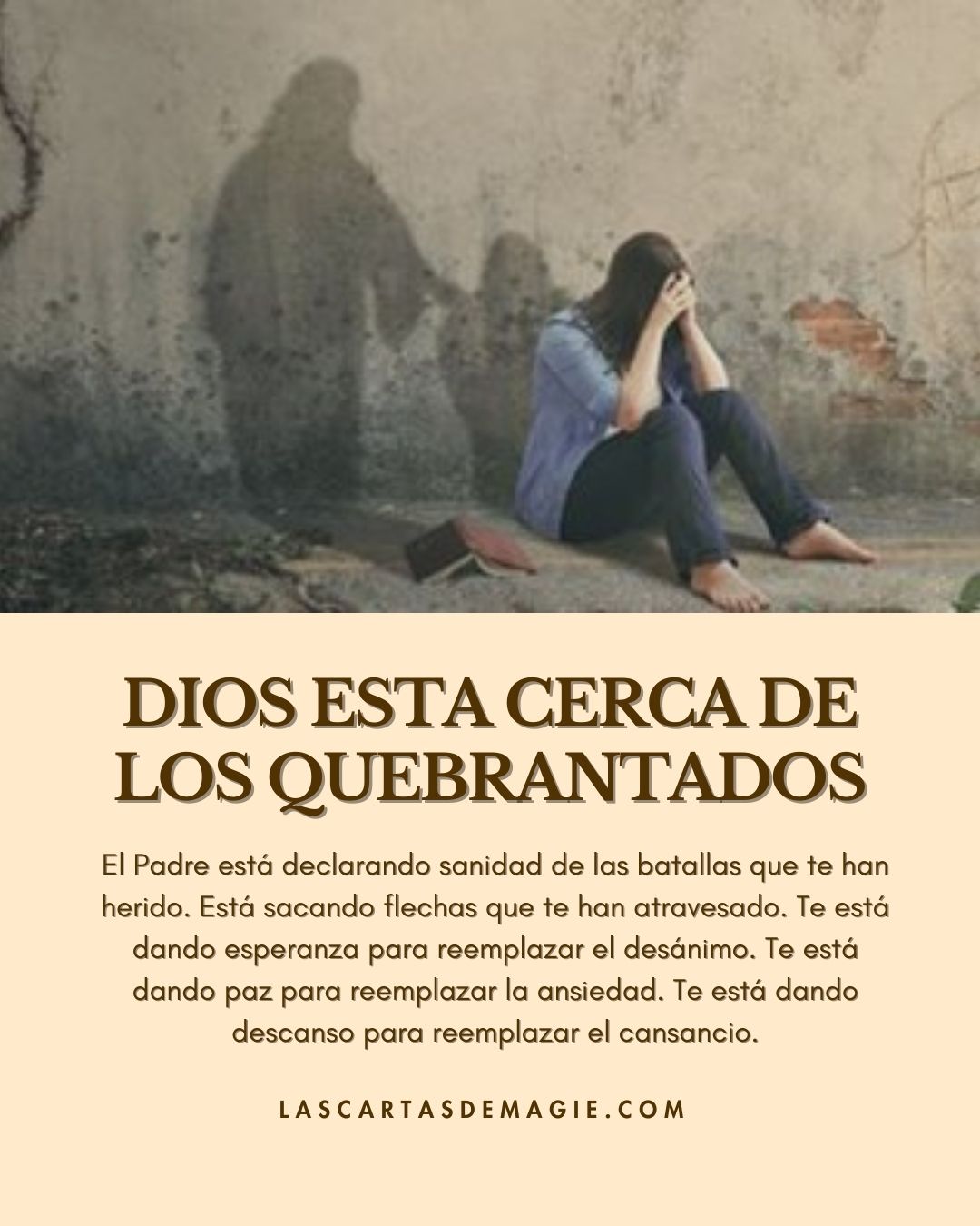 Dios está cerca de los quebrantados - Las Cartas de Magie
