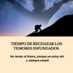 Tiempo de rechazar los temores infundados - Las Cartas de Magie