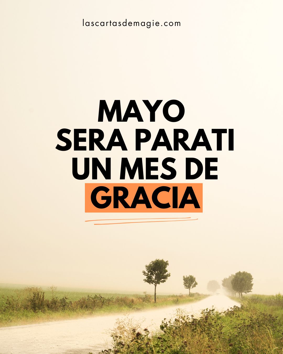 Mayo un mes de gracia - Las Cartas de Magie