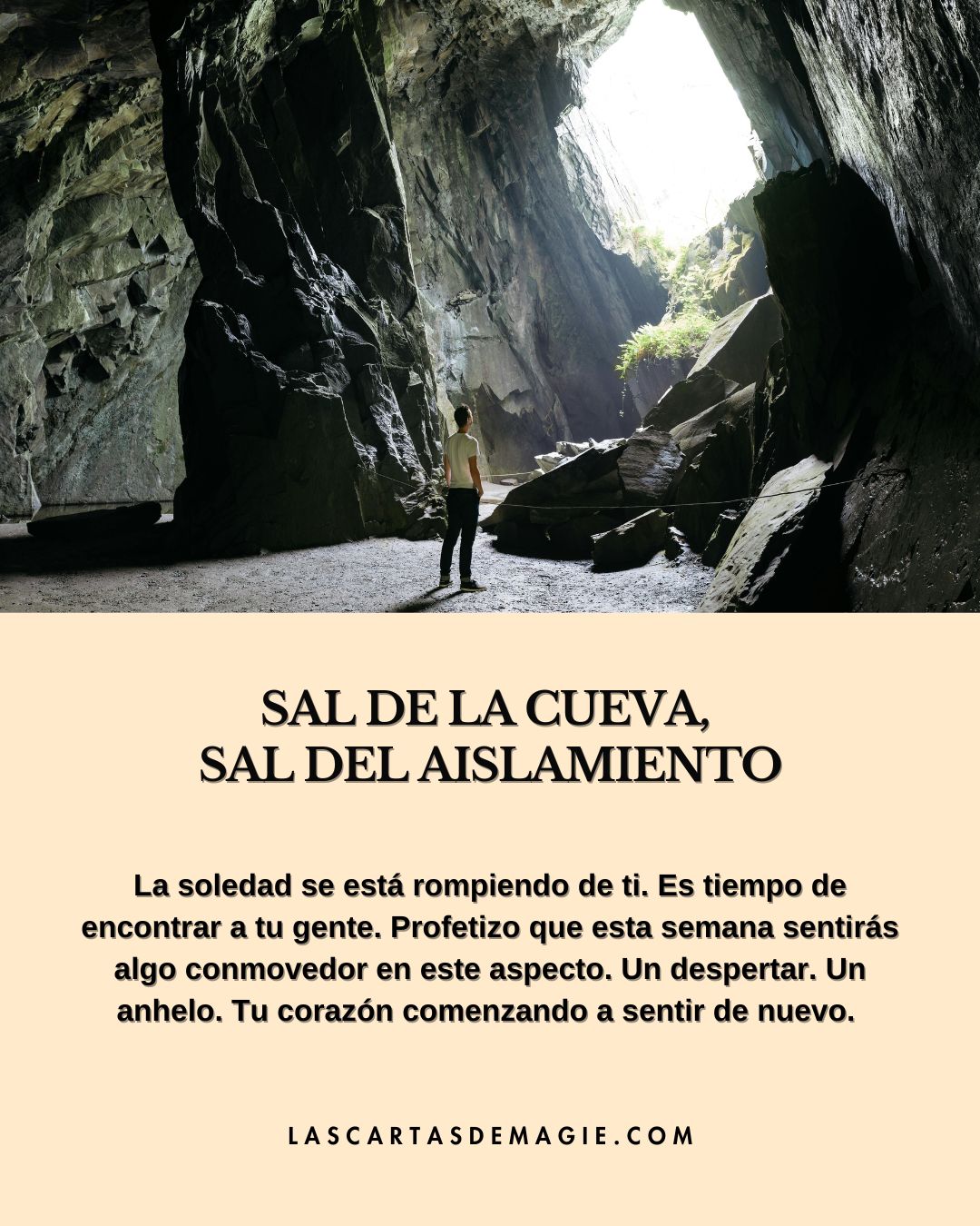 Sal de la cueva, sal del aislamiento - Las Cartas de Magie