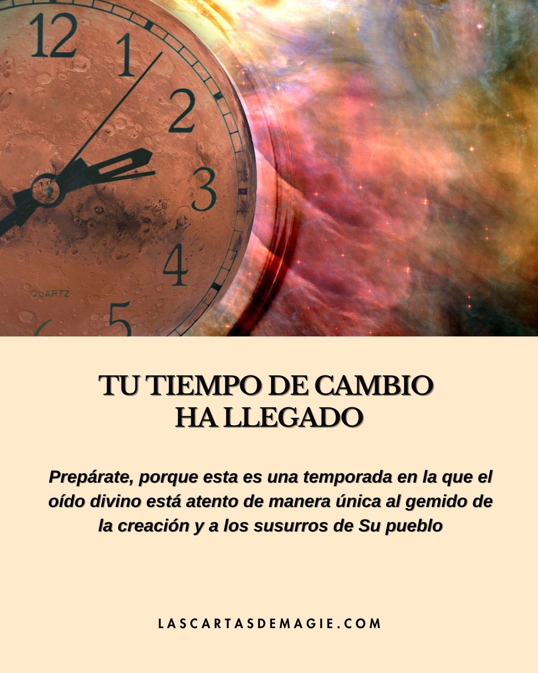 Tu tiempo de cambio ha llegado - Las Cartas de Magie