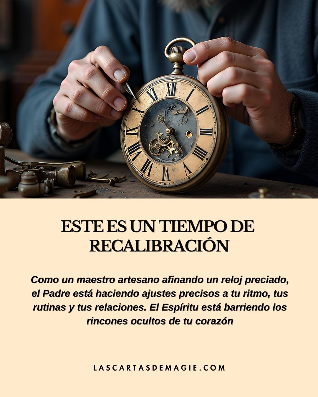 Este es un tiempo de recalibración - Las Cartas de Magie