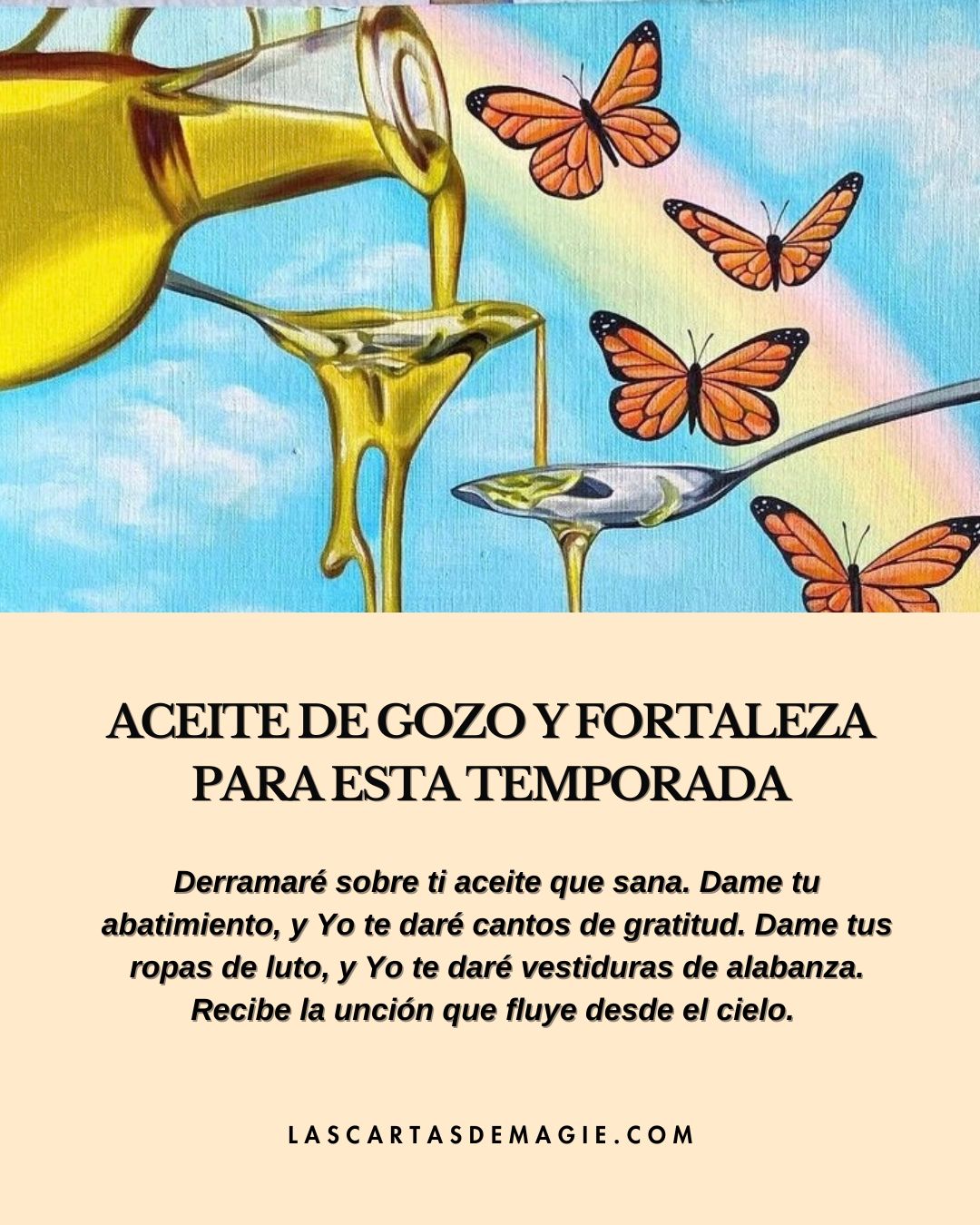 Aceite de gozo y fuerza para esta temporada - Las Cartas de Magie