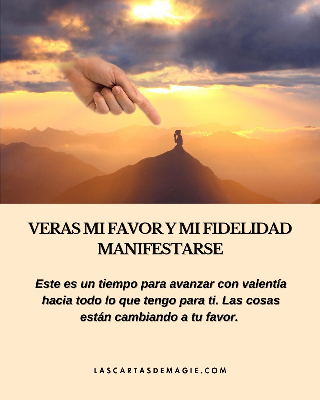 Verás mi favor y mi fidelidad manifestarse - Las Cartas de Magie