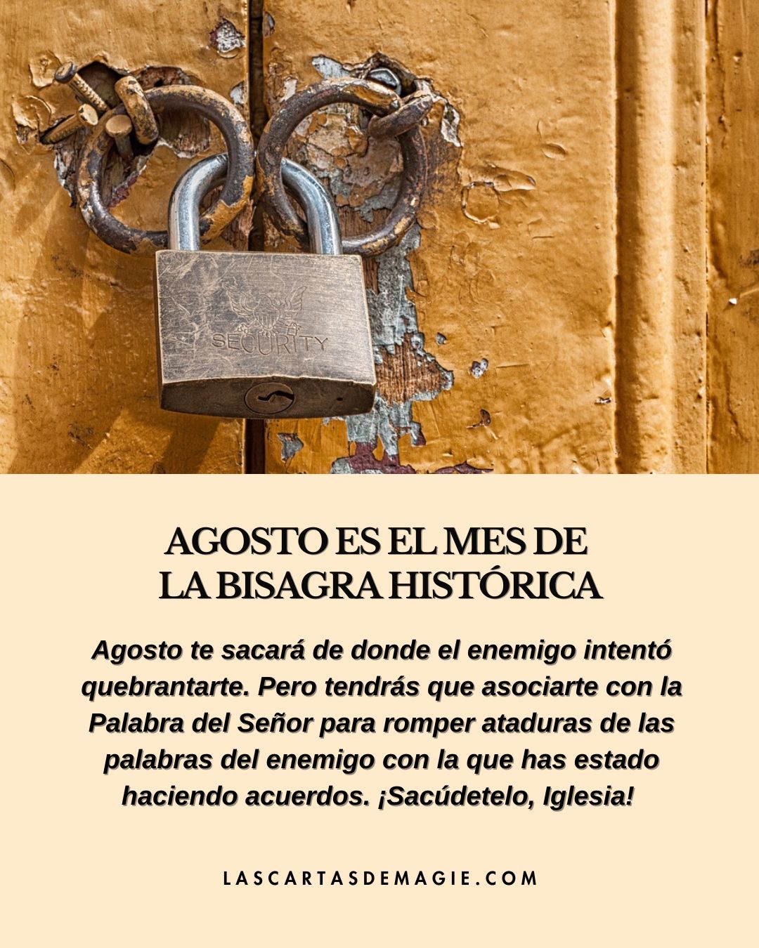 Agosto es el mes de la bisagra histórica - Las Cartas de Magie
