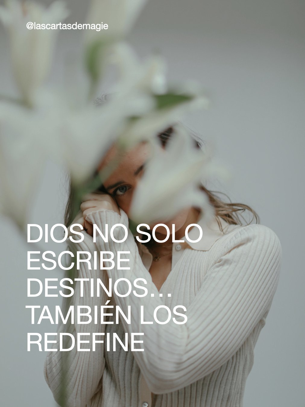 Dios no solo escribe destinos… también los redefine - Las Cartas de Magie