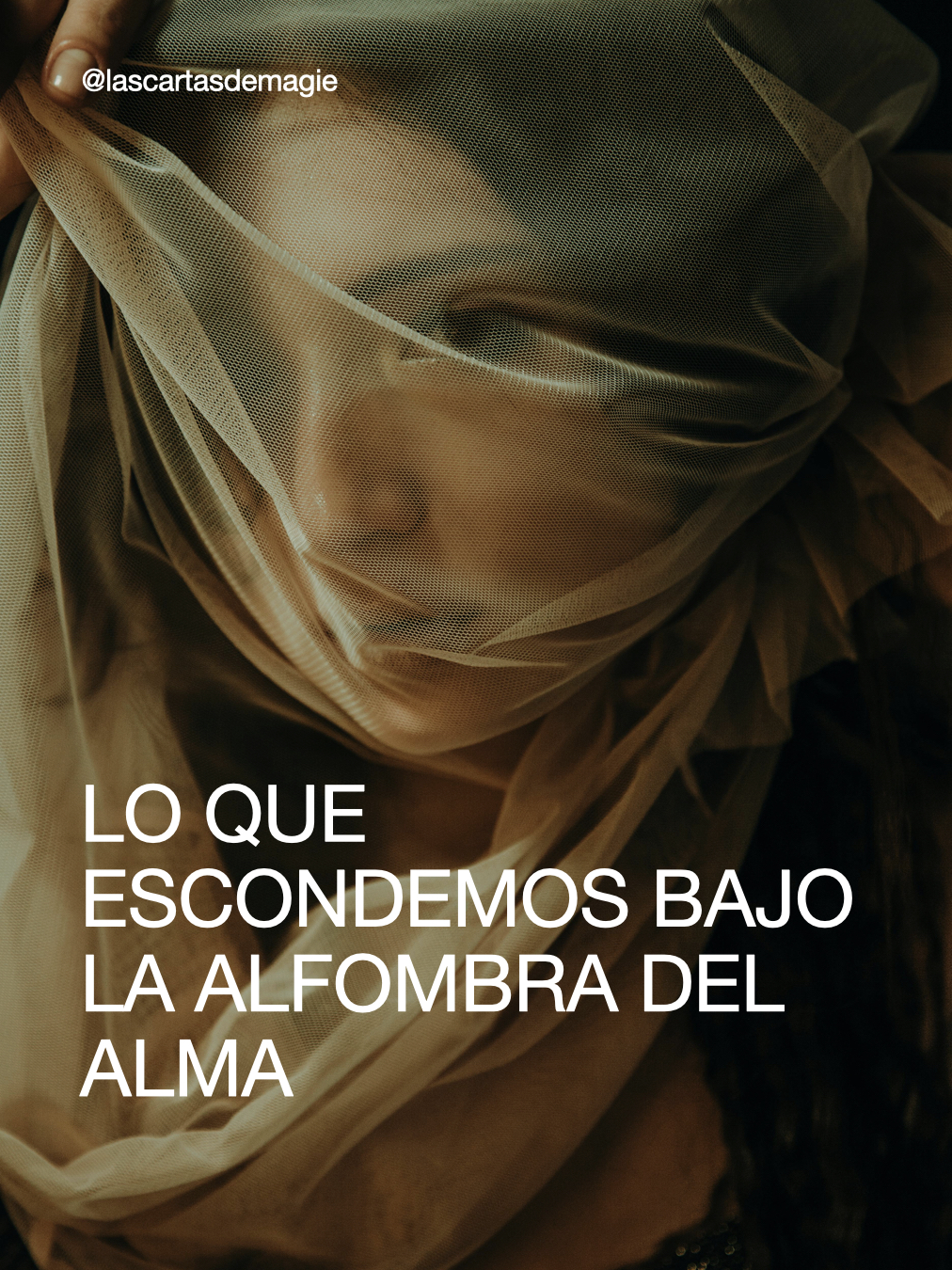 Lo que escondemos bajo la alfombra del alma - Las Cartas de Magie