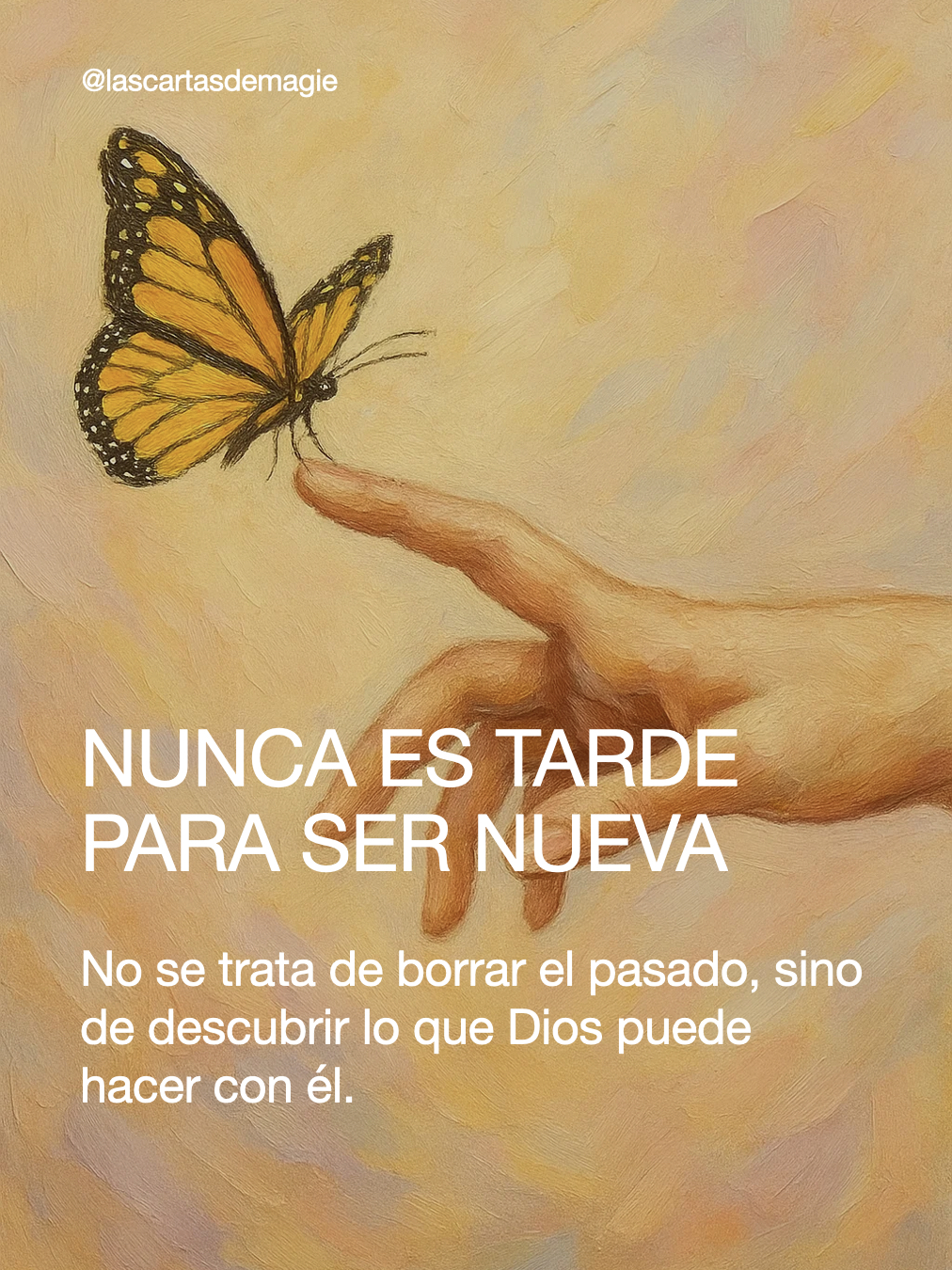 Nunca es tarde para ser nueva - Las Cartas de Magie