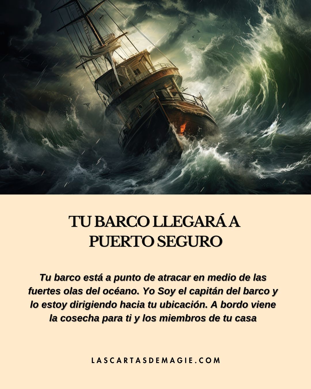 Tu barco llegará a puerto seguro - Las Cartas de Magie