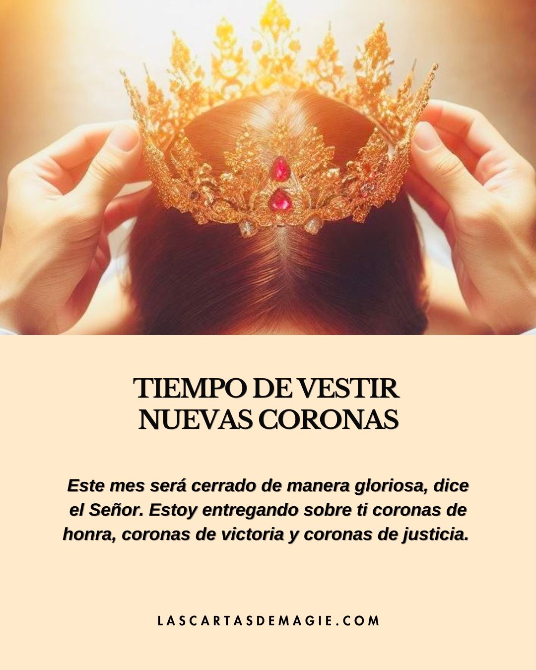 Tiempo de vestir nuevas coronas - Las Cartas de Magie