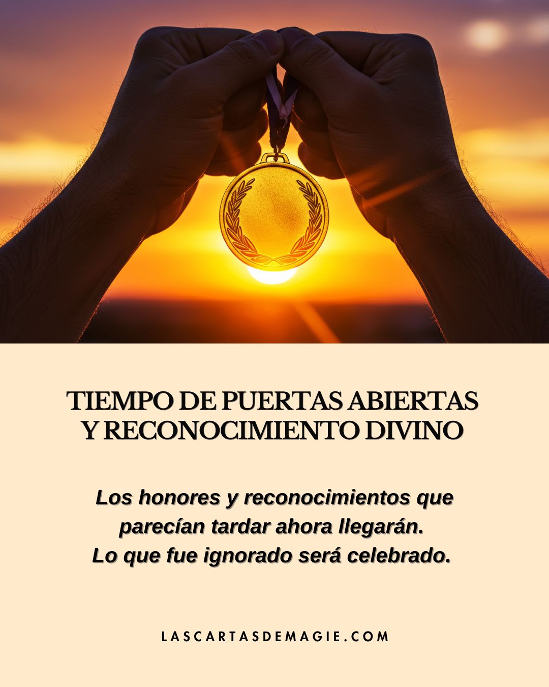 Tiempo de puertas abiertas y reconocimiento divino - Las Cartas de Magie
