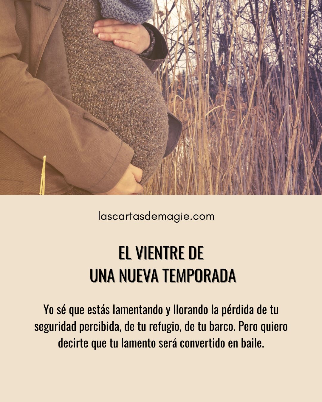 El vientre de una nueva temporada - Las Cartas de Magie