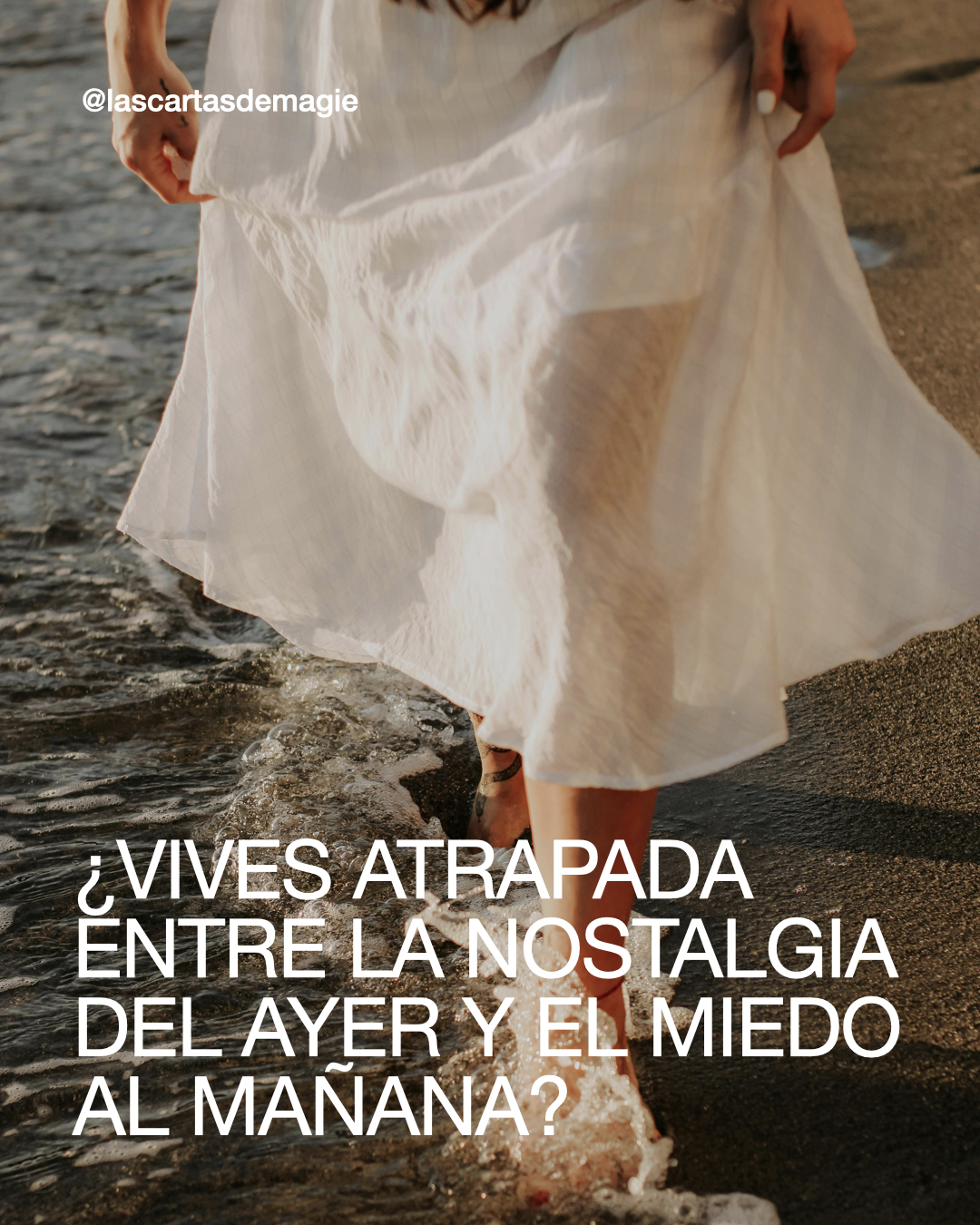¿Vives Atrapada entre la Nostalgia del Ayer y el Miedo al Mañana? - Las Cartas de Magie