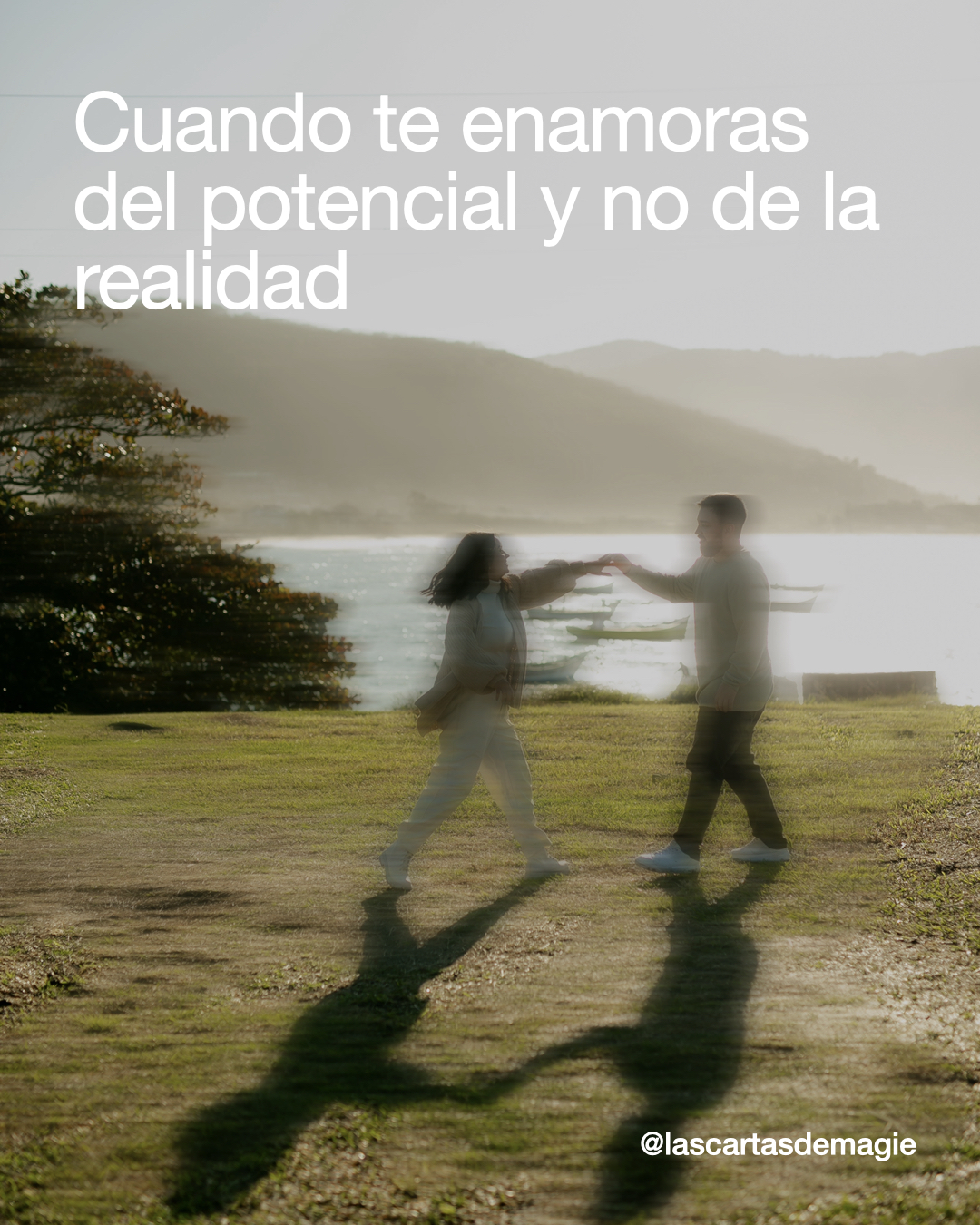 Cuando te enamoras del potencial y no de la realidad - Las Cartas de Magie
