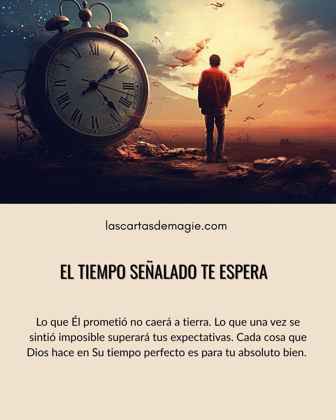 El tiempo señalado te espera - Las Cartas de Magie