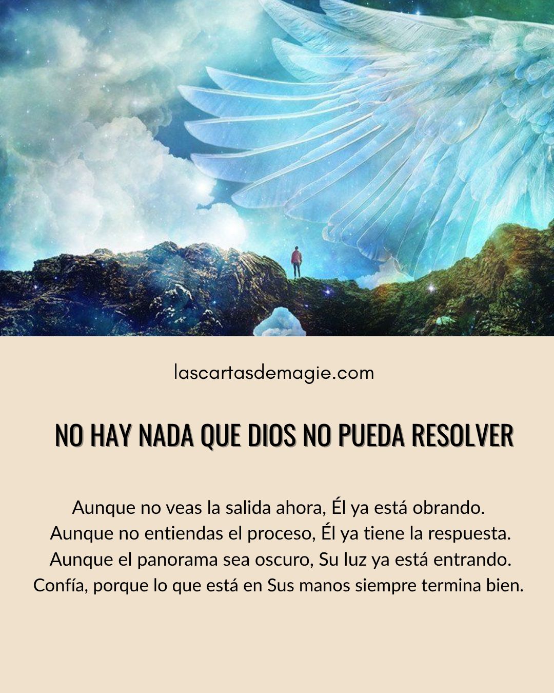No hay nada que Dios no pueda resolver - Las Cartas de Magie