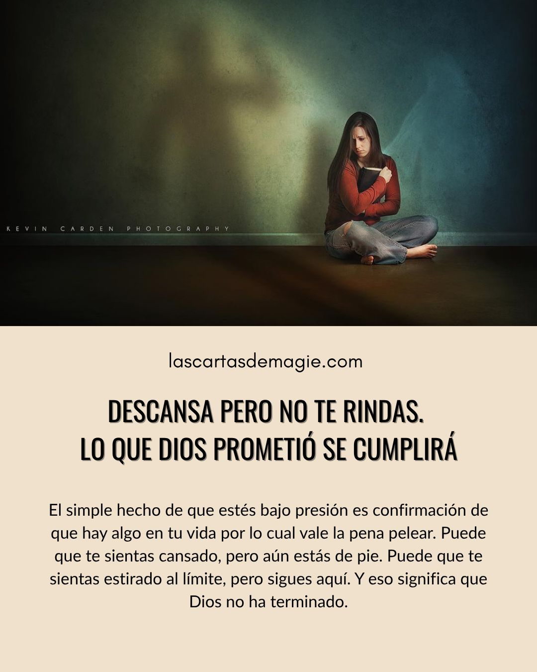 Descansa, pero no te rindas. Lo que Dios prometió se cumplirá - Las Cartas de Magie