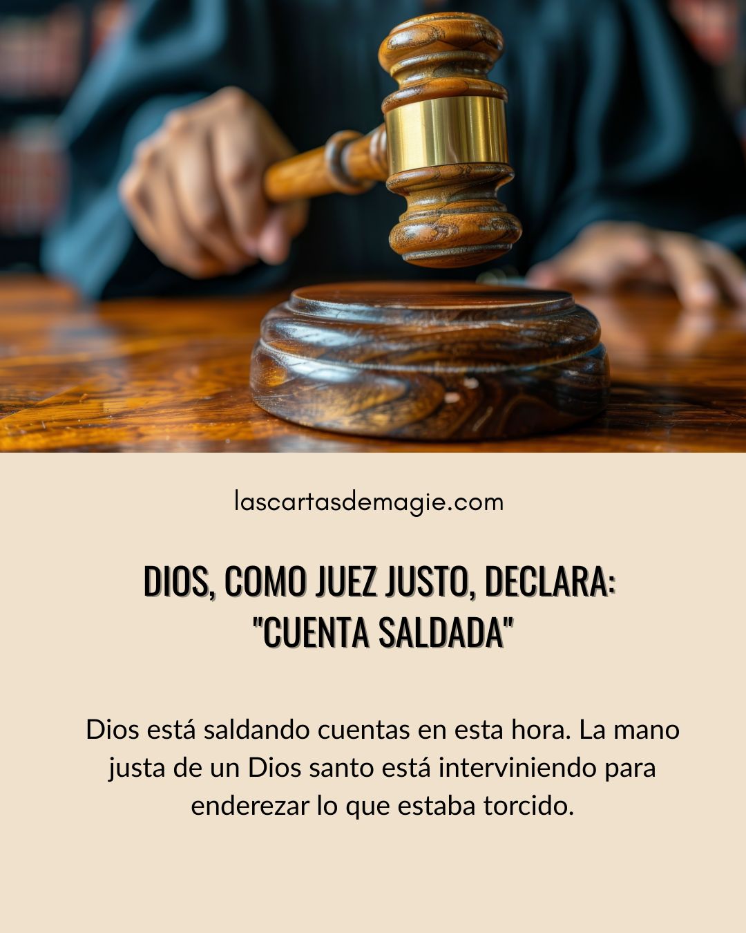 Dios, como Juez justo, declara: «Cuenta saldada» - Las Cartas de Magie