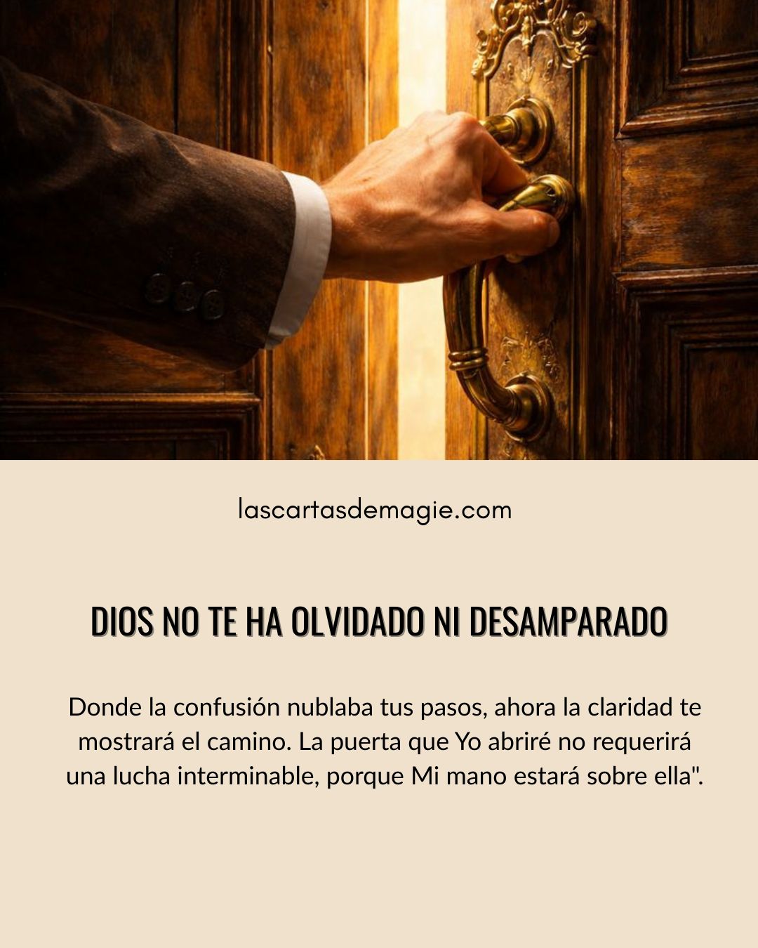 Dios no te ha olvidado ni desamparado - Las Cartas de Magie