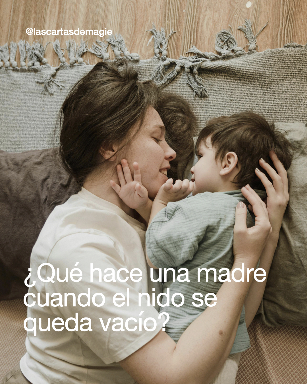 ¿Qué hace una madre cuando el nido se queda vacío? - Las Cartas de Magie