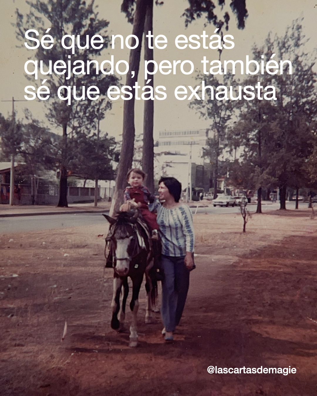Sé que no te estás quejando, pero también sé que estás exhausta - Las Cartas de Magie