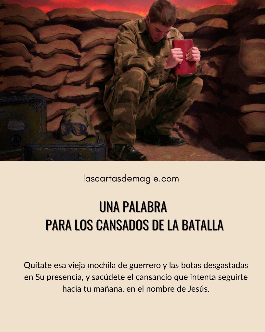 Una palabra para los cansados de la batalla - Las Cartas de Magie