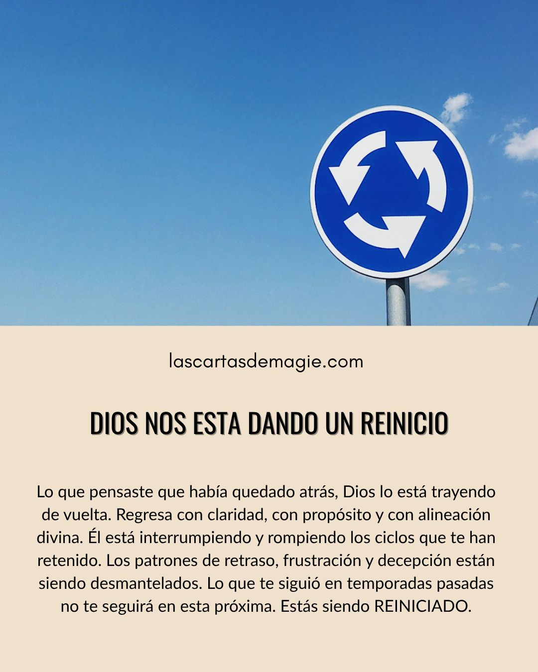 Dios nos está dando un reinicio - Las Cartas de Magie