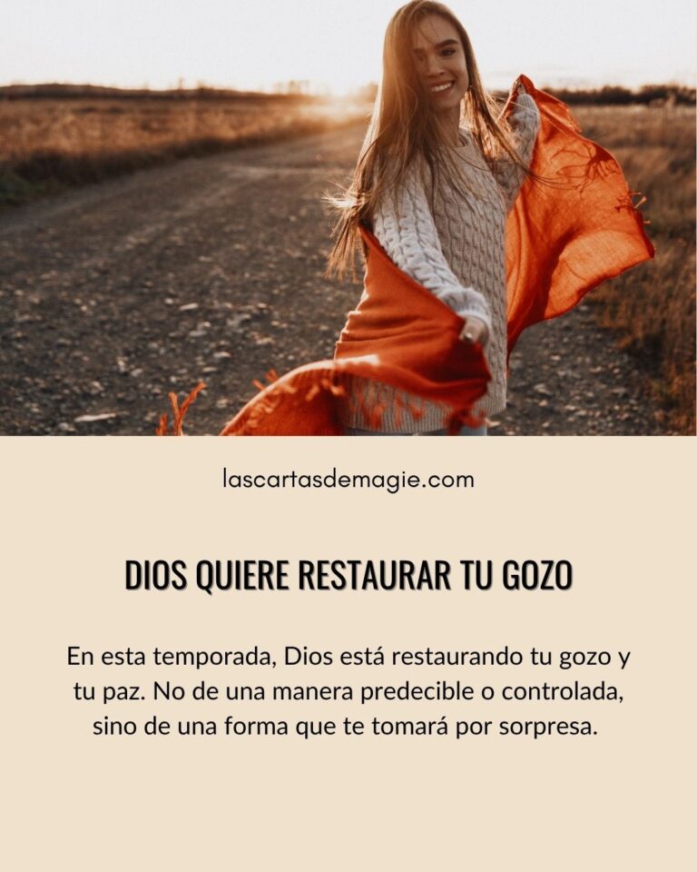 Dios quiere restaurar tu gozo – Las Cartas de Magie