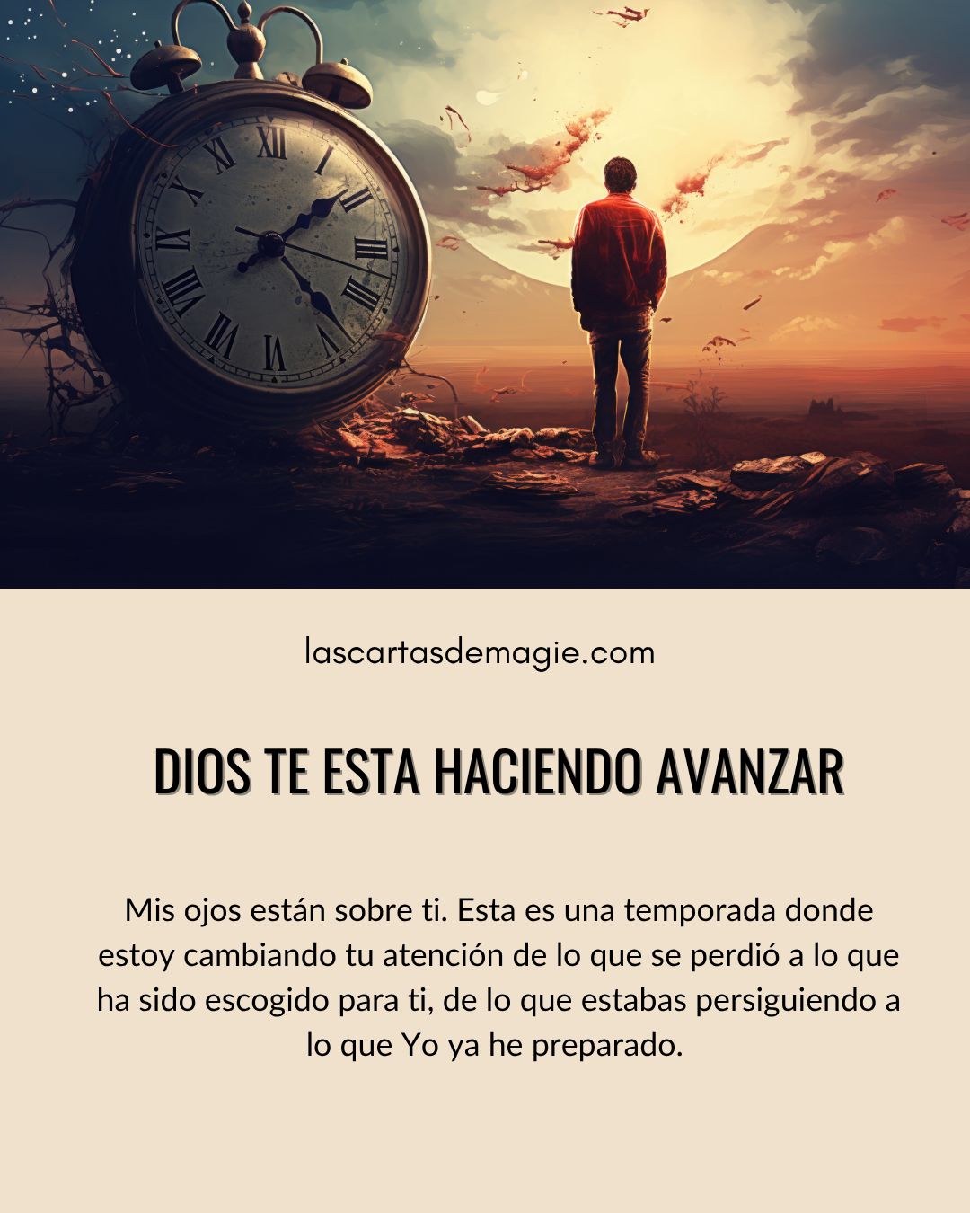 Dios te está haciendo avanzar - Las Cartas de Magie