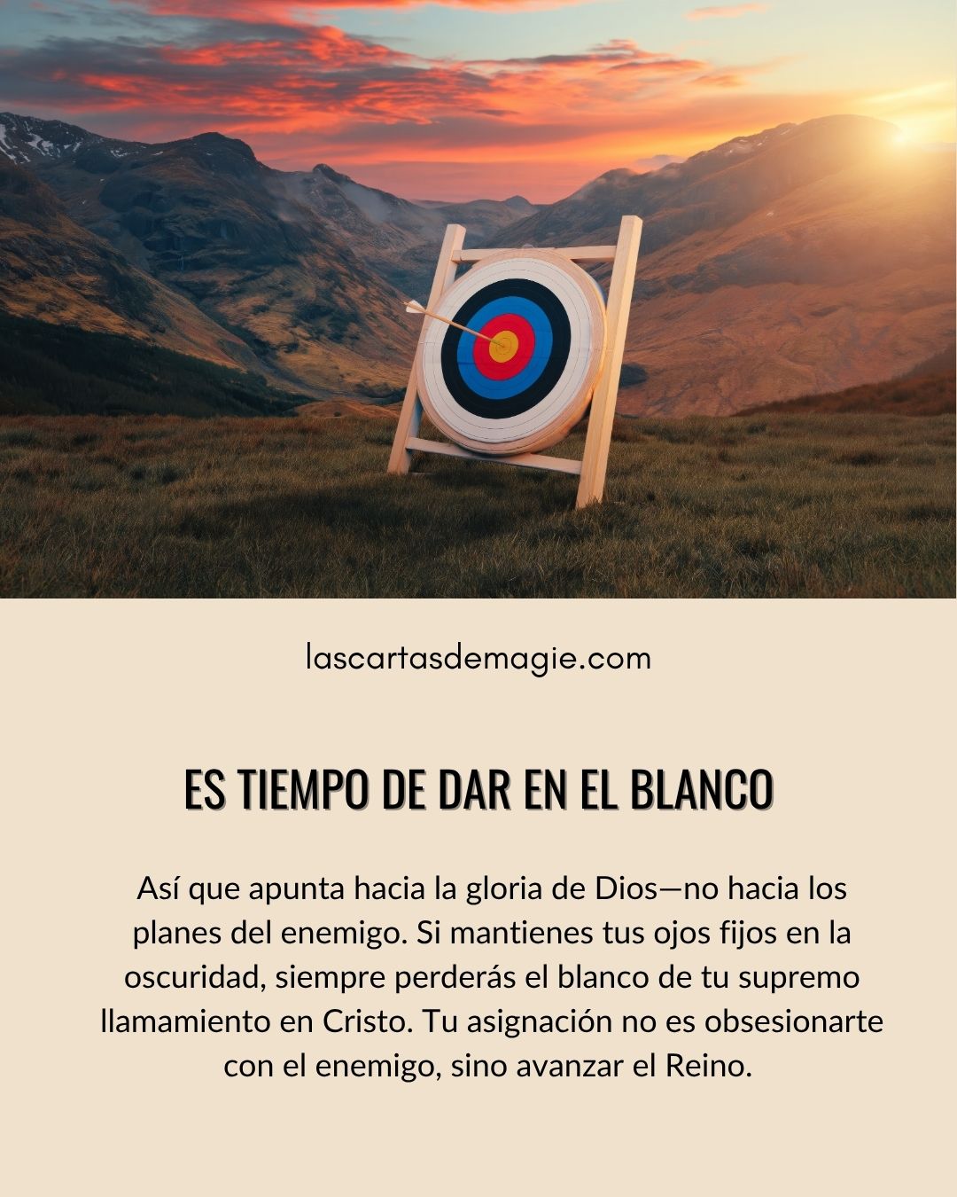 Es tiempo de dar en el blanco - Las Cartas de Magie