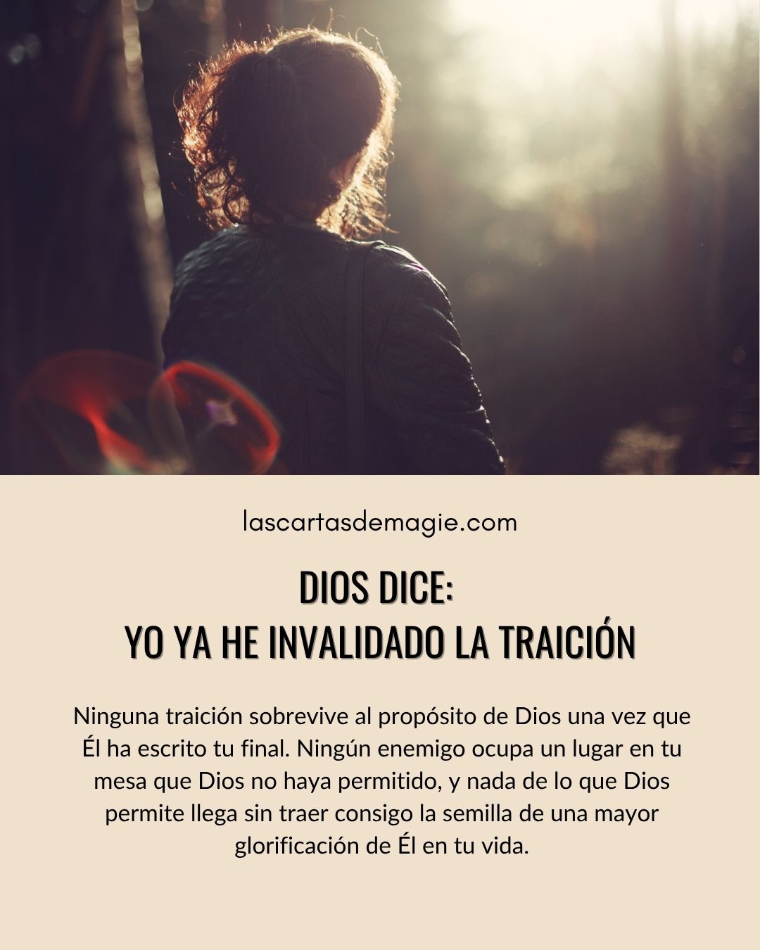 Dios dice: Yo ya he invalidado la traición - Las Cartas de Magie