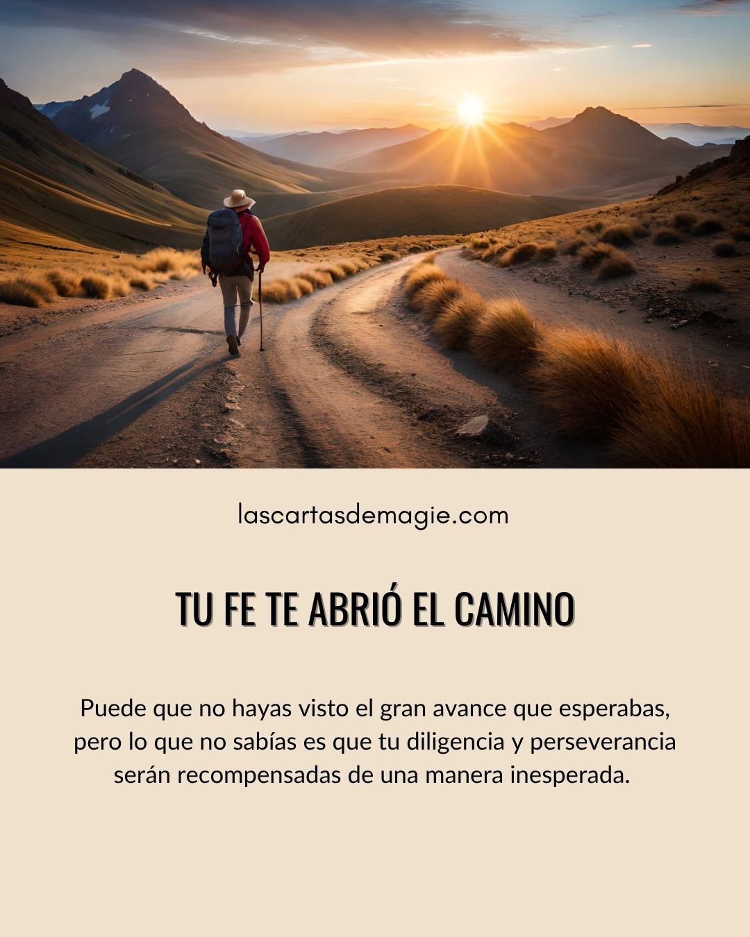 Tu fe te abrió el camino - Las Cartas de Magie