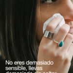 No eres demasiado sensible, llevas demasiado sin soltar. - Las Cartas de Magie