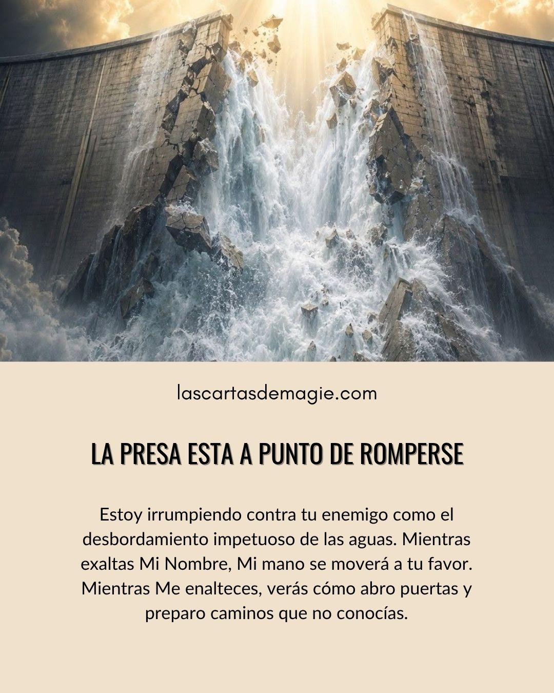 La presa está a punto de romperse - Las Cartas de Magie