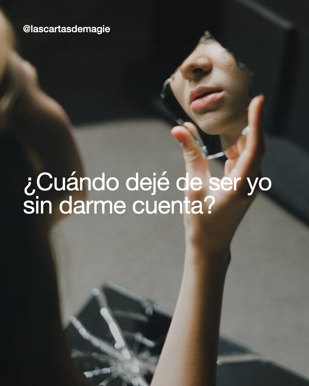 ¿Cuándo dejé de ser yo sin darme cuenta? - Las Cartas de Magie