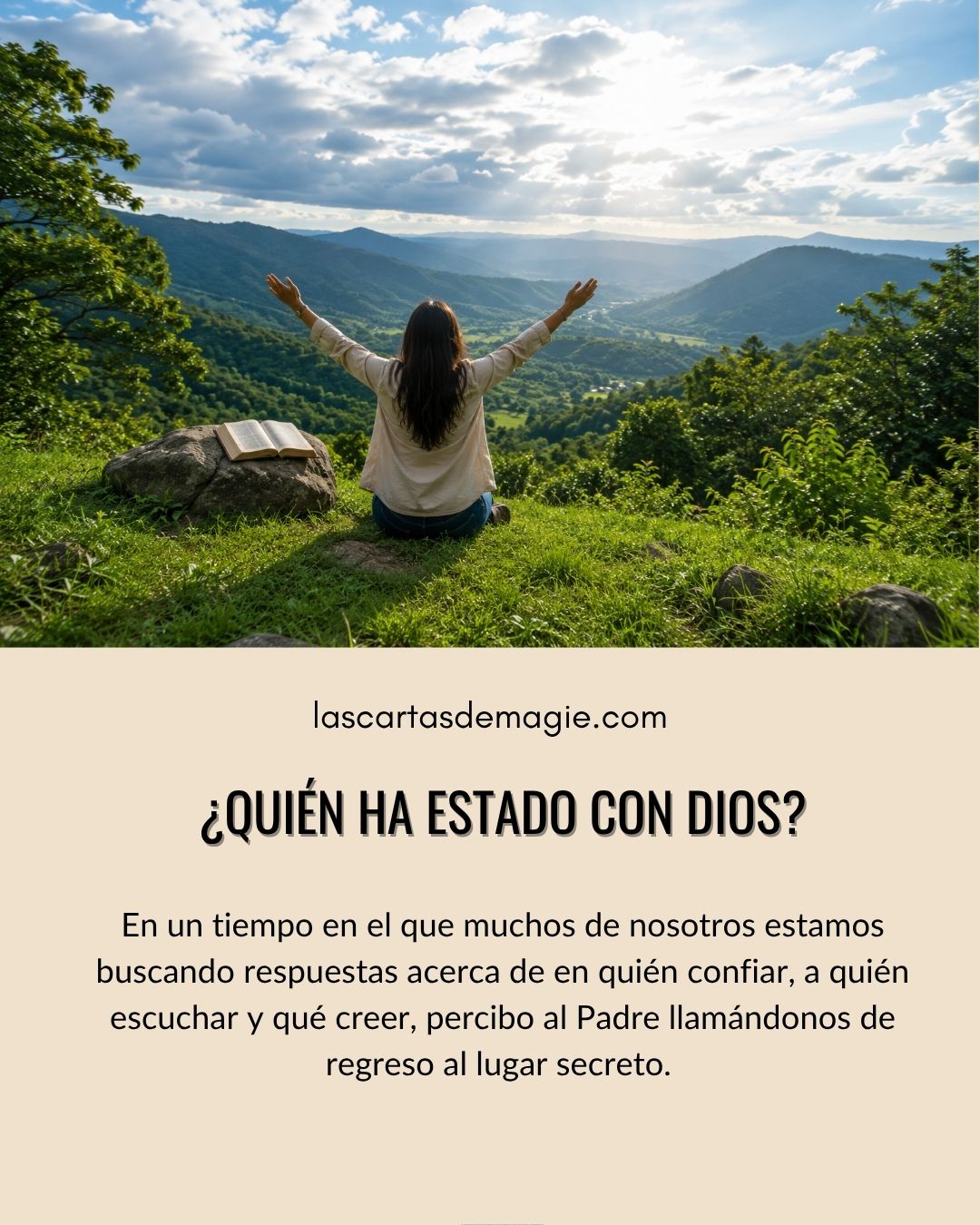 ¿Quién ha estado con Dios? - Las Cartas de Magie