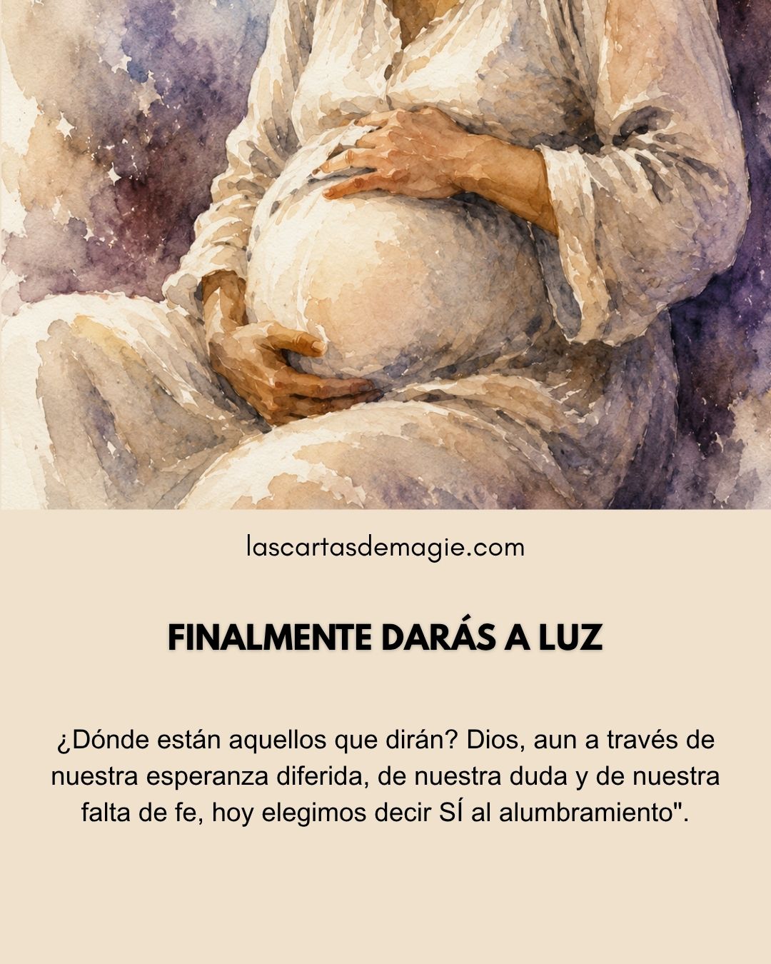 Finalmente darás a luz - Las Cartas de Magie